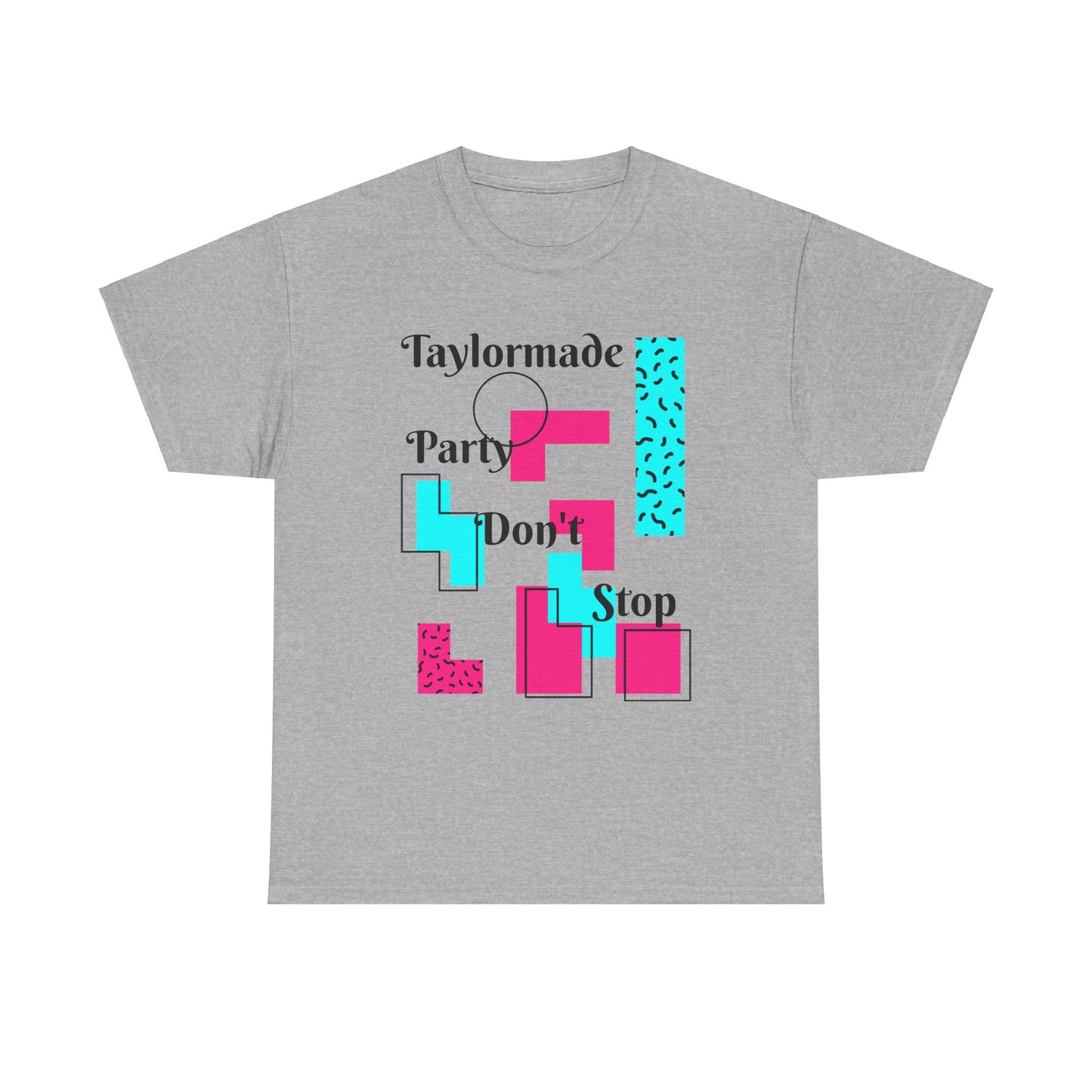 Taylormade Party Don't Stop/Unisex Heavy Cotton Tee