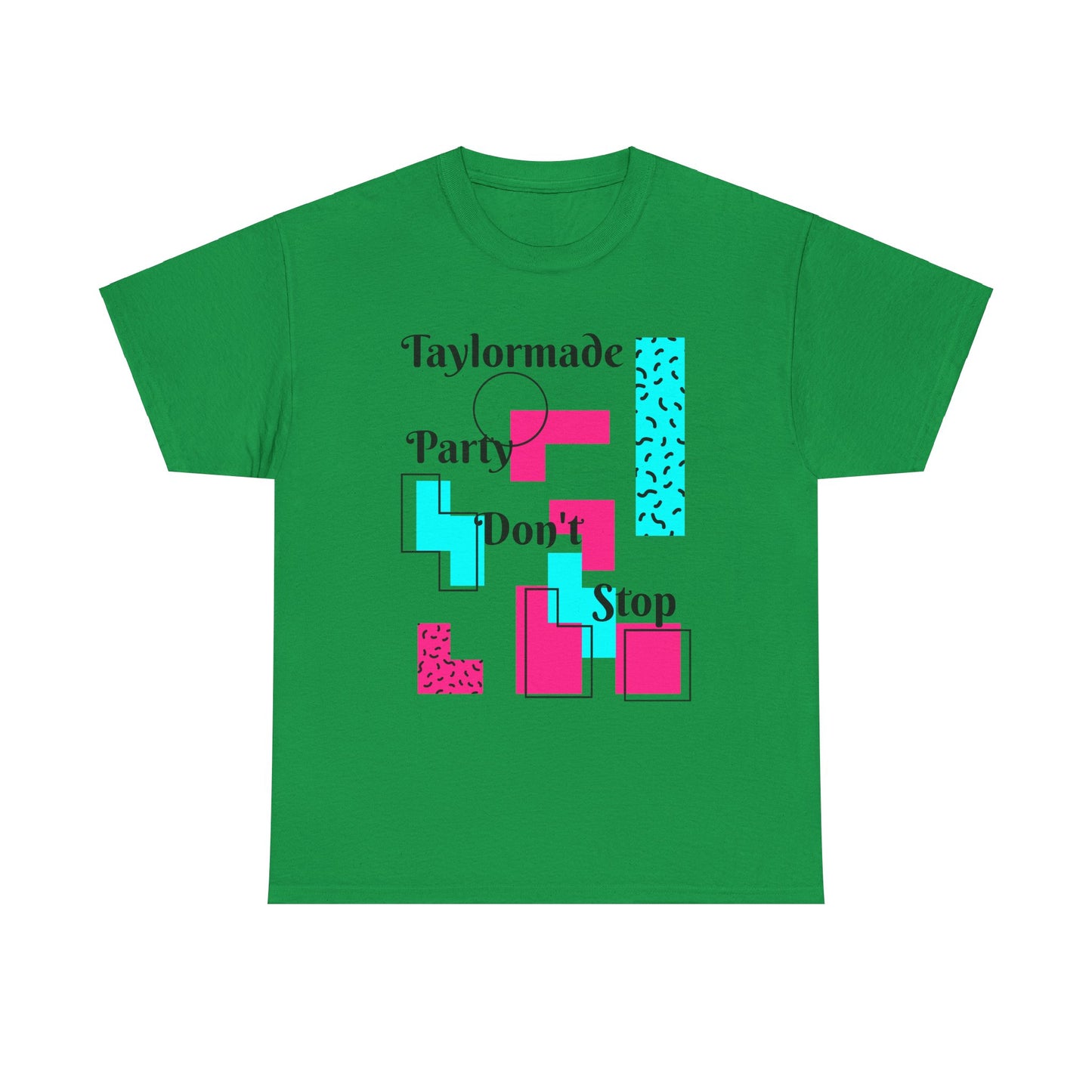 Taylormade Party Don't Stop/Unisex Heavy Cotton Tee