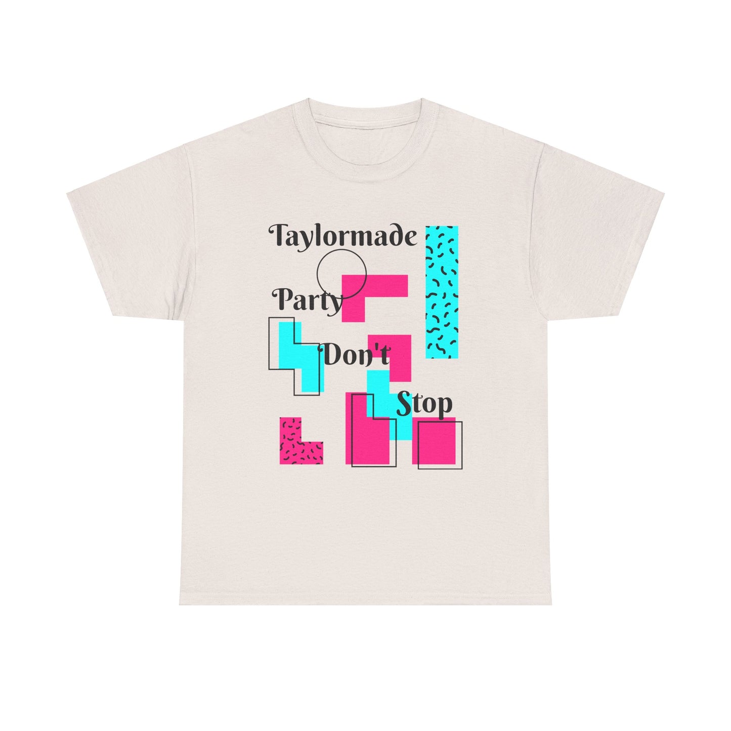 Taylormade Party Don't Stop/Unisex Heavy Cotton Tee