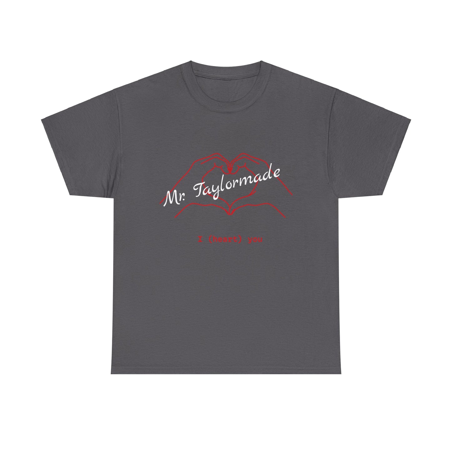 I Love Mr. Taylormade/Unisex Heavy Cotton Tee