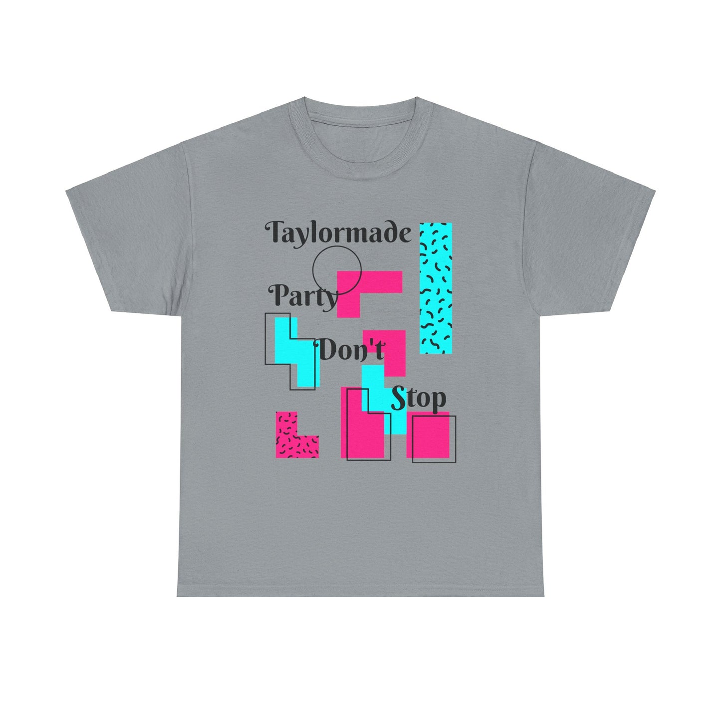 Taylormade Party Don't Stop/Unisex Heavy Cotton Tee