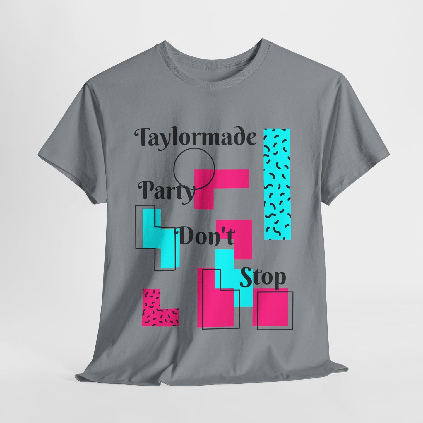 Taylormade Party Don't Stop/Unisex Heavy Cotton Tee