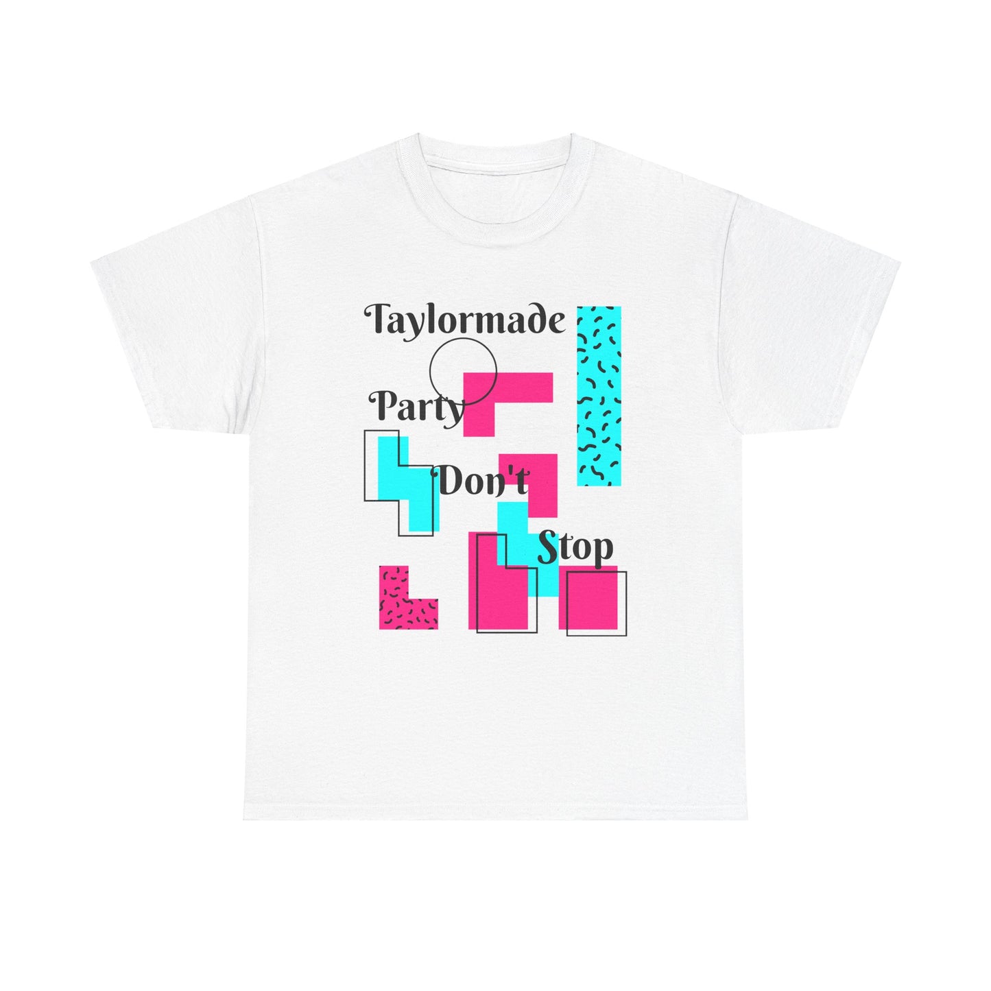 Taylormade Party Don't Stop/Unisex Heavy Cotton Tee