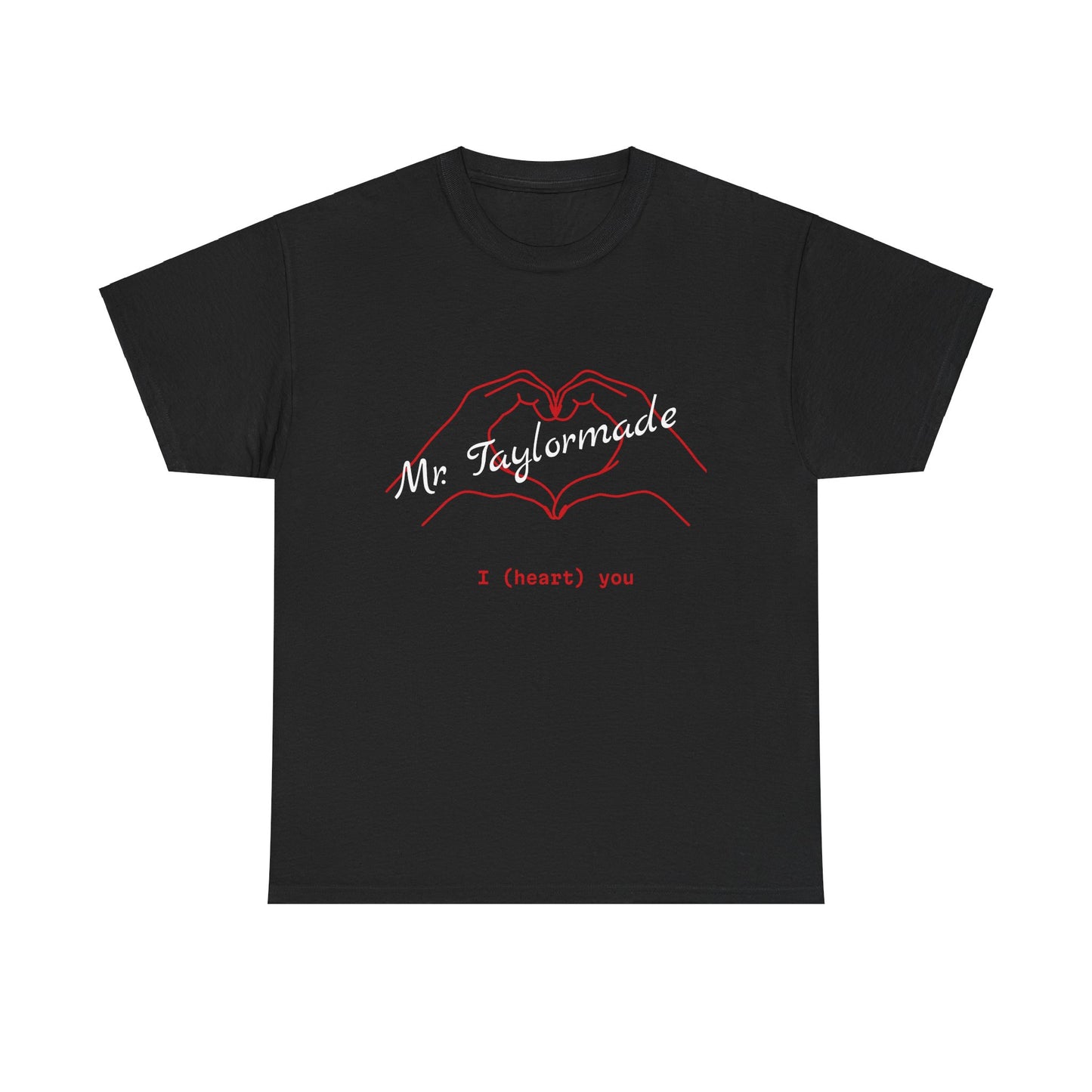 I Love Mr. Taylormade/Unisex Heavy Cotton Tee